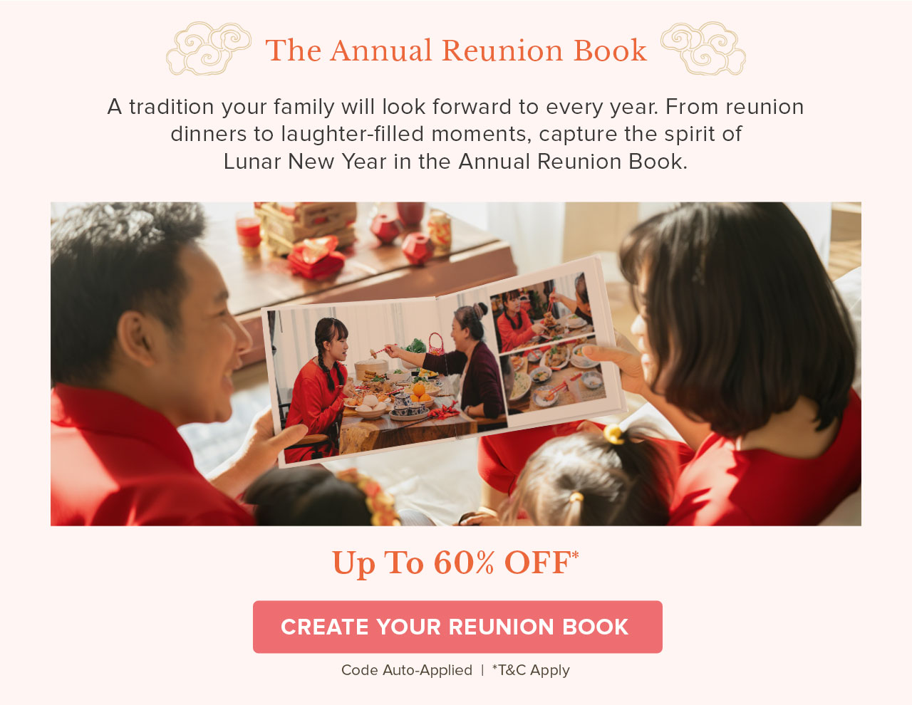 Create your reunion book and save up to 60% off*