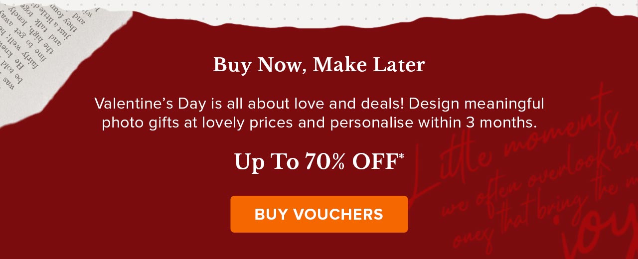 Buy now, make meaningful photo gifts later | Buy vouchers