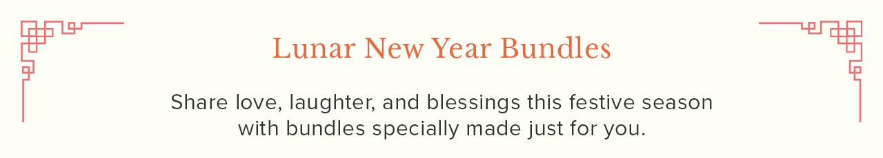 Lunar New Year Bundles