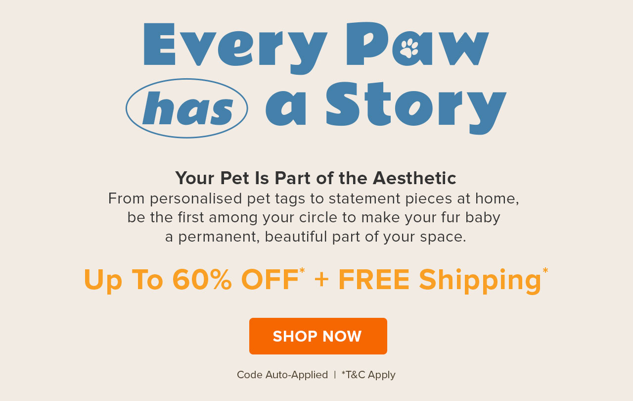 Every Paw has a Story | Shop Personalised Pet Gifts