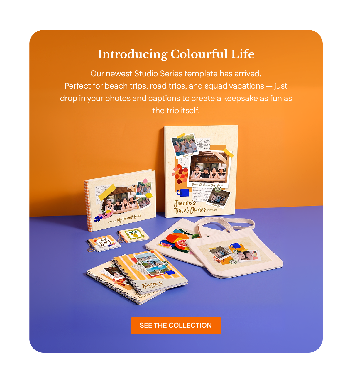 Colourful Life Studio Series templates | See the Collection