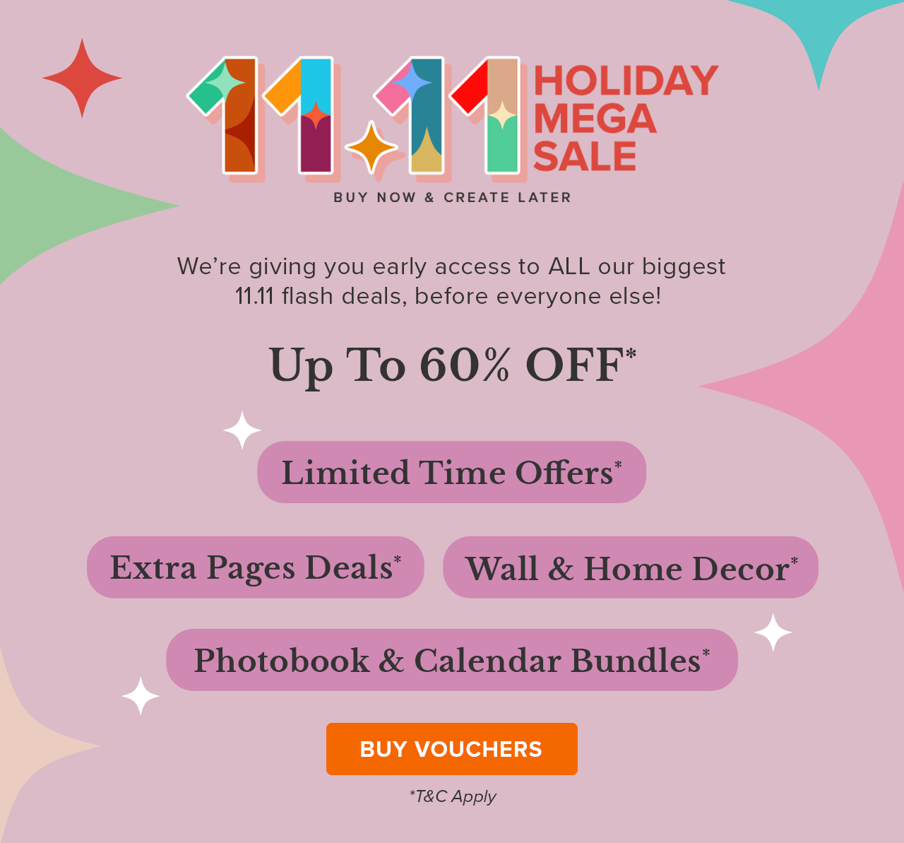 11.11 HOLIDAY MEGA SALE | BUY VOUCHERS