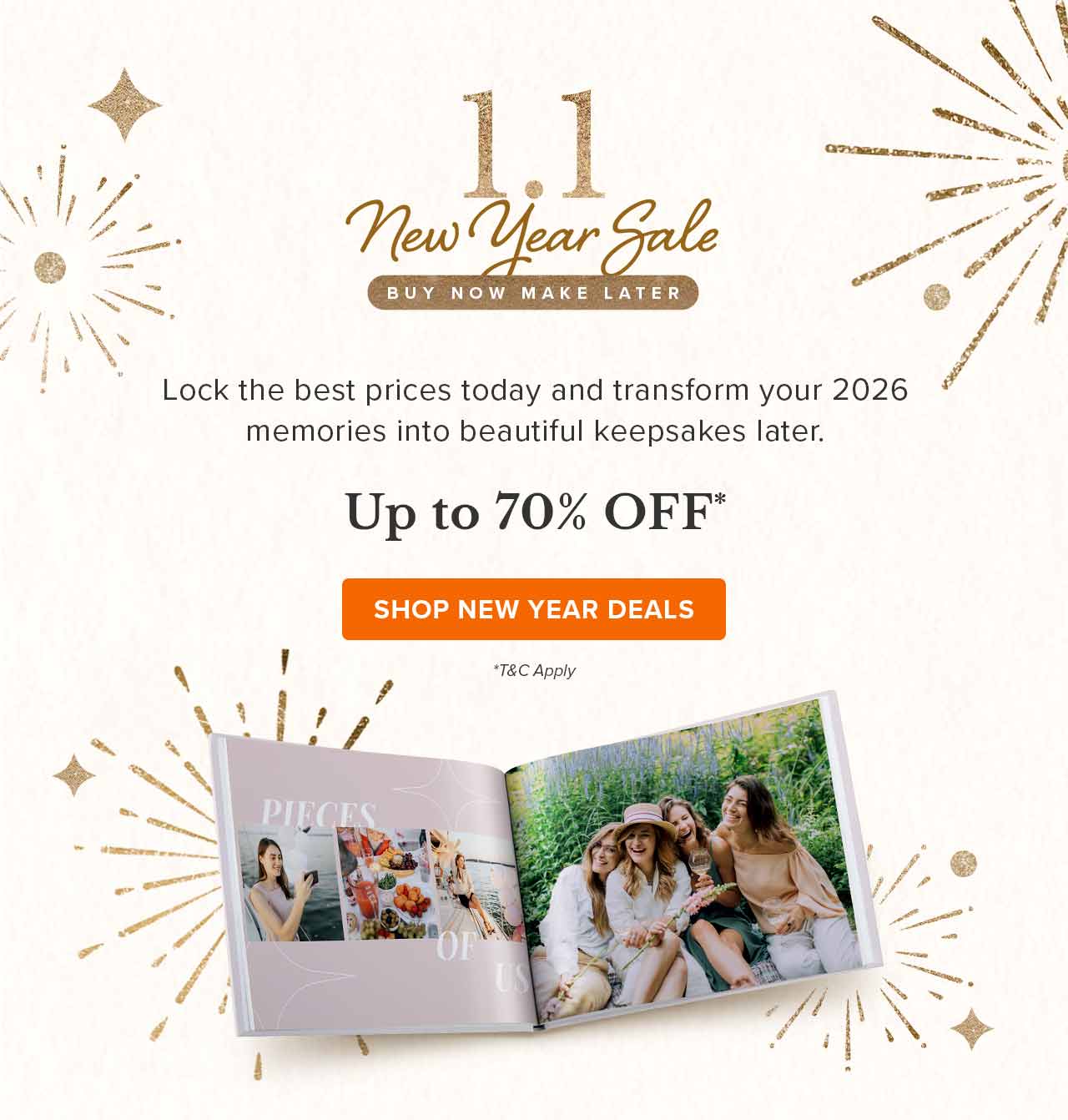 New Year deals with savings up to 70% off*
