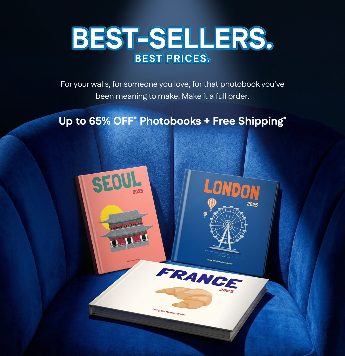 Best-Sellers. Best Prices. Up to 65% OFF Photobooks* + Free Shipping*