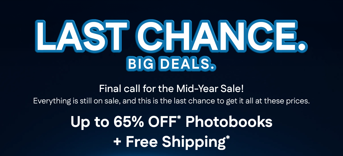 Last Chance. Big Deals. Up to 65% OFF Photobooks* + Free Shipping*
