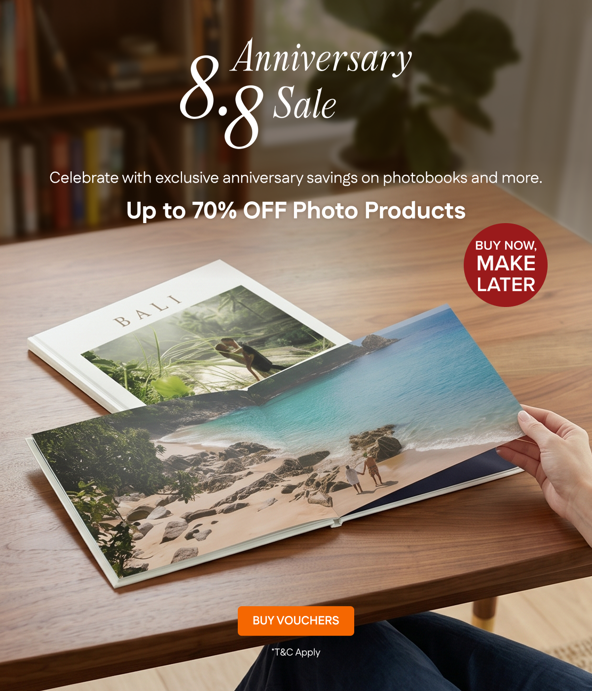 8.8 Anniversary Sale Up to 70% OFF Photo Products | Buy Vouchers