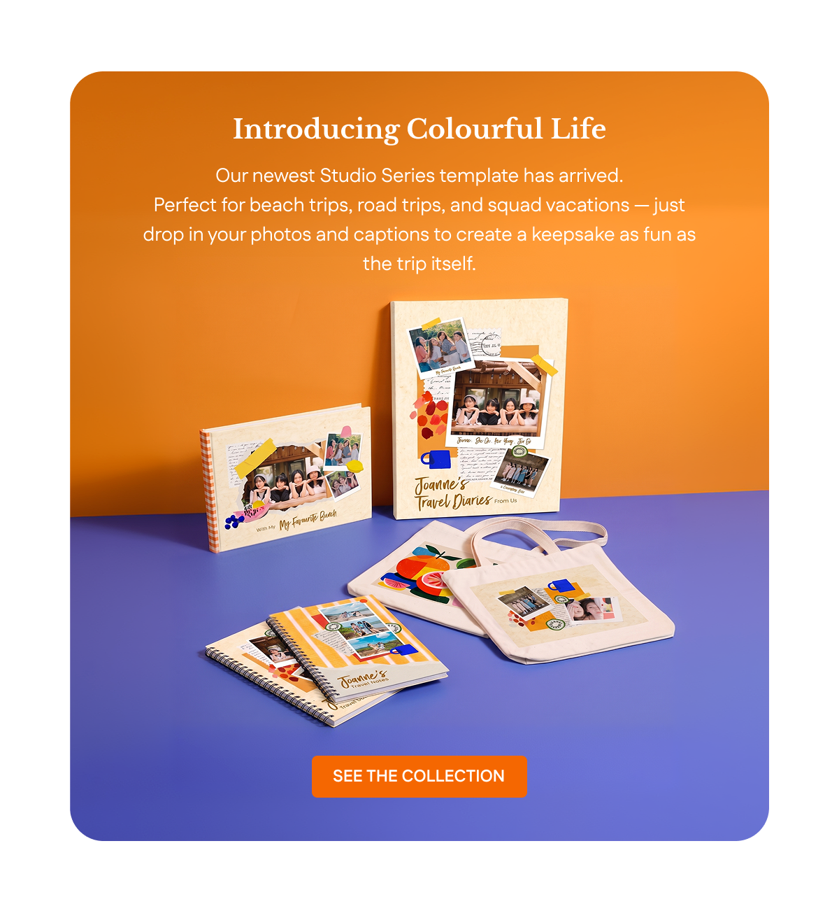 Colourful Life Studio Series templates | See the Collection