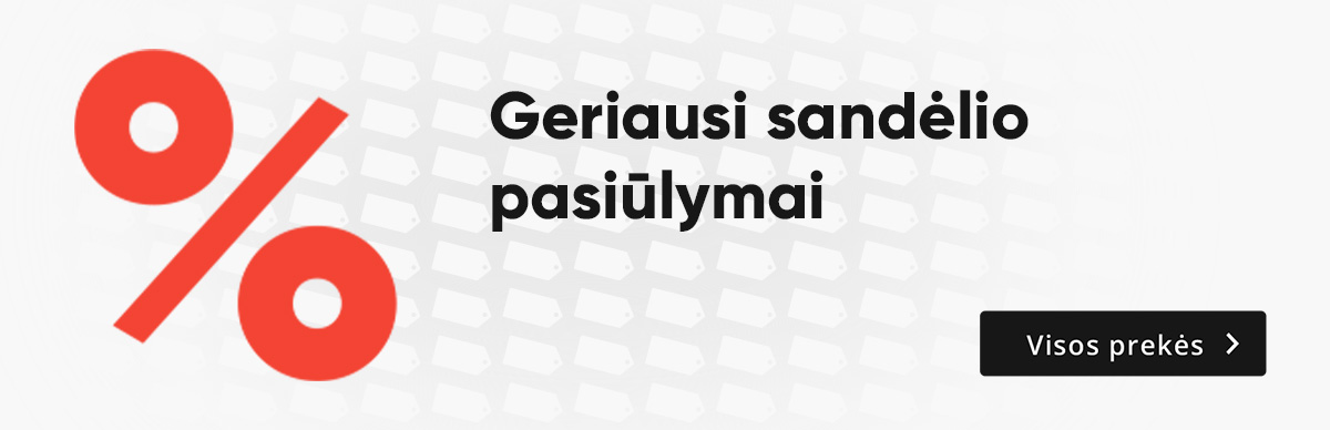 Geriausi sandėlio pasiūlymai