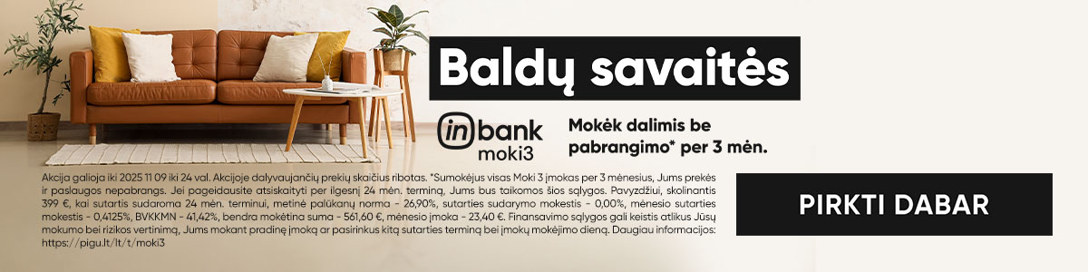 Baldų savaitės!