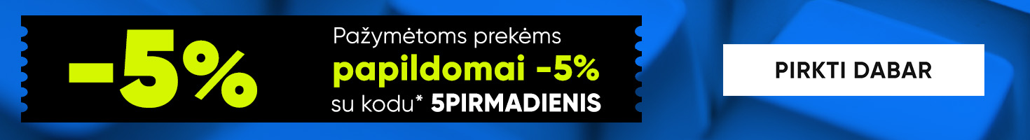 -5% pažymėtoms prekėms su nuolaidos kodu 5PIRMADIENIS
