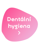 Dentální hygiena