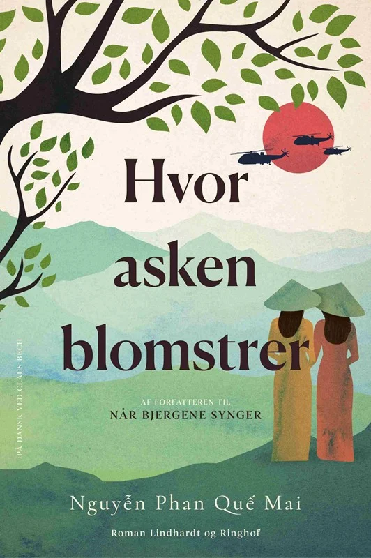 Hvor asken blomstrer - Nguyen Phan Que Mai