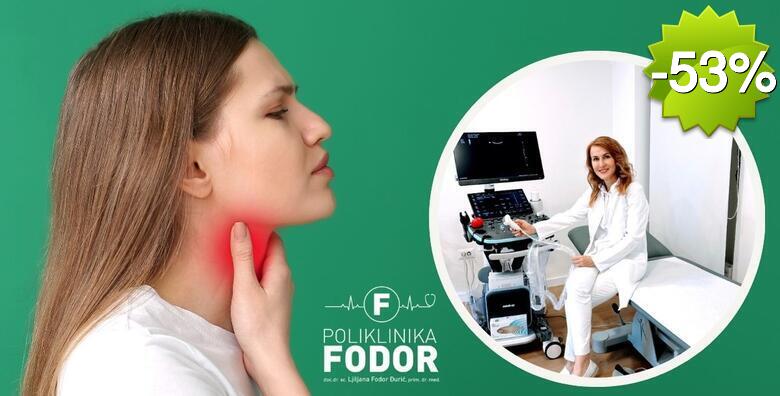 Ultrazvuk štitnjače, vrata, limfnih čvorova vrata i žlijezda slinovnica u Poliklinici Fodor uz odmah gotove nalaze