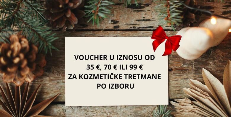 Pokloni iznenađenje! Razveselite dragu osobu voucherom za kozmetičke usluge u vrijednosti po izboru - pomlađivanje i njega lica, masaže, tretmani mršavljenja, nokti