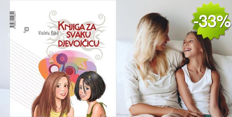 KNJIGA ZA SVAKU DJEVOJČICU - savjeti za lakše odrastanje, osjećanje bolje u vlastitom tijelu koje se počinje mijenjati i razvijanje samopouzdanja