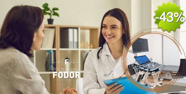 Prošireni sistematski pregled za žene u Poliklinici Fodor - u jednom danu obavite sve preglede i budite sigurne u svoje zdravlje ili na vrijeme spriječite moguće komplikacije