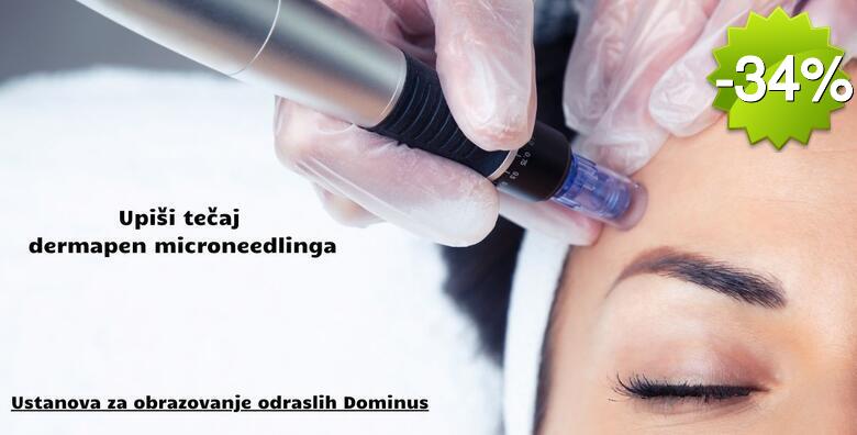 Tečaj Dermapen microneedlinga - naučite izvoditi popularan tretman estetske dermatologije i kako riješiti različite kožne probleme u organizaciji Ustanove Dominus