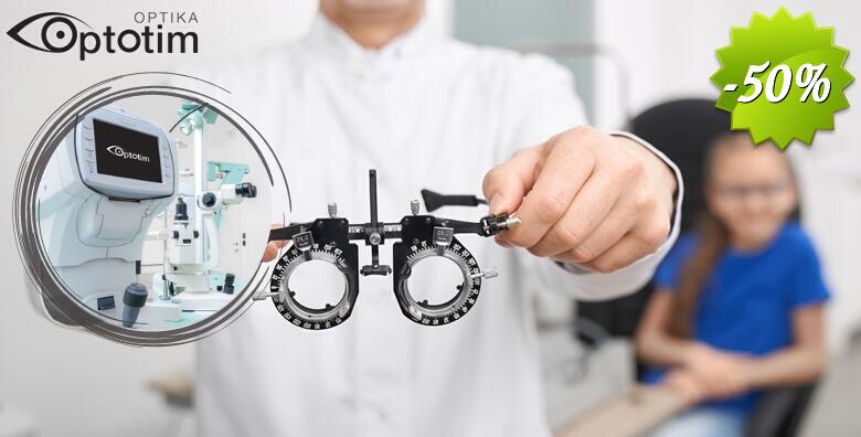 Kompletan oftalmološki pregled u Poliklinici Optotim s popustom na dioptrijske naočale, kontaktne leće i otopinu