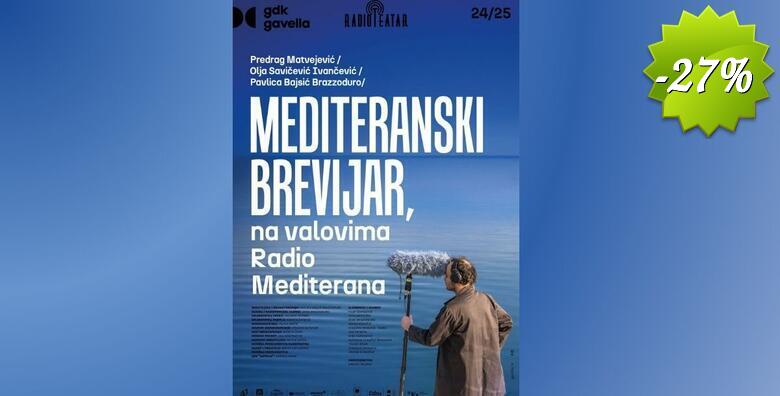 19. GUMBEKOVI DANI, festival kabareta i komedija - predstava MEDITERANSKI BREVIJAR, NA VALOVIMA RADIO MEDITERANA inspirirana je knjigom Predraga Matvejevića