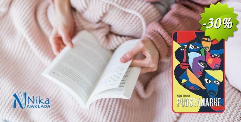 PODSTANARKE hrvatske spisateljice Majde Tometić - emotivni i intrigantni roman o ženama, identitetu i granicama koje živimo i prelazimo u izdanju Naklade Nika