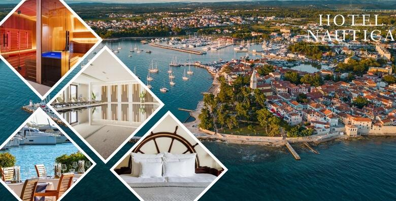 Hotel Nautica 4*, Novigrad - opuštajući proljetni odmor od 2 noćenja s polupansionom za dvoje + gratis paket za 1 dijete uz korištenje novouređenog SPA & Wellness centra