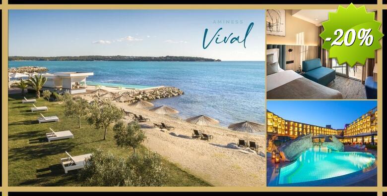 POSEBNA PONUDA! Aminess Vival Maestral Hotel 4*, Novigrad - obiteljski odmor uz 2 noćenja s polupansionom za 2 odraslih i 1 dijete uz korištenje bazena i igraonice