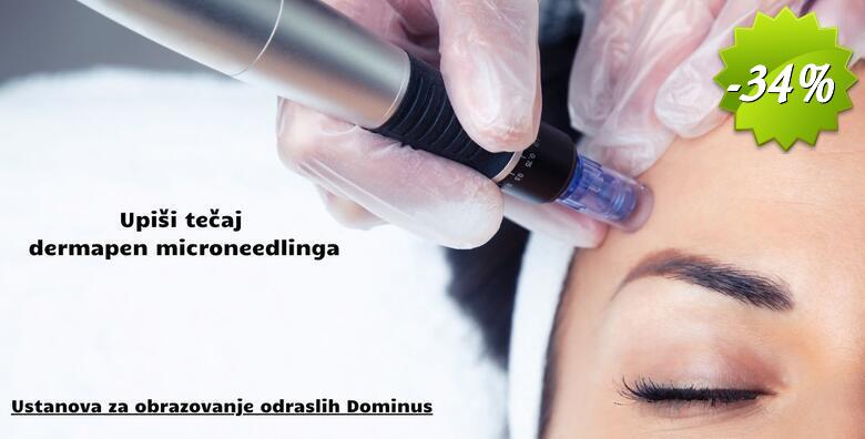 Tečaj Dermapen microneedlinga - naučite izvoditi popularan tretman estetske dermatologije i kako riješiti različite kožne probleme u organizaciji Ustanove Dominus