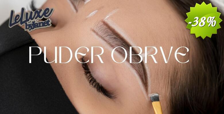 PUDER OBRVE u novootvorenom salonu Leluxe by Janet