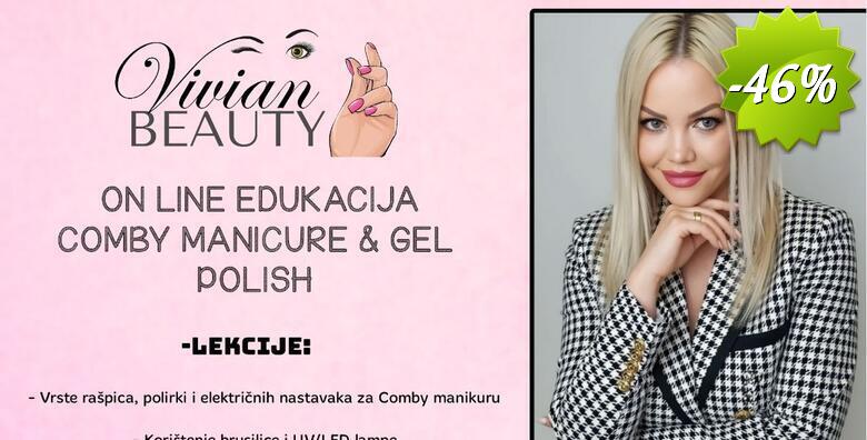 Online edukacija - Comby manikura i rad s gel lakovima u Vivian Beauty