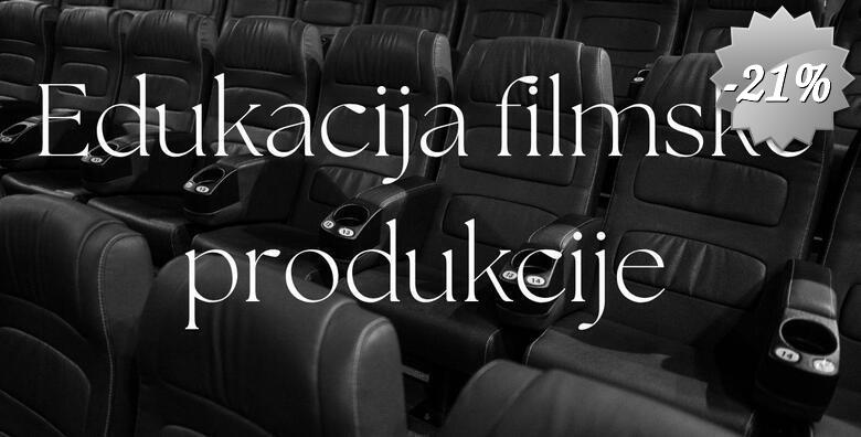 Edukacija filmske produkcije - tromjesečni program od ideje do projekcije u Ustanovi Dominus - grupe na hrvatskom i engleskom jeziku