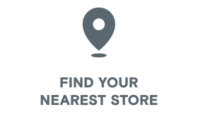 FIND YOUR NEAREST STORE