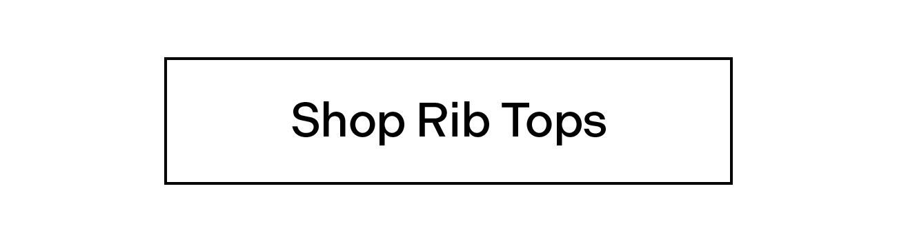 Shop Rib Tops