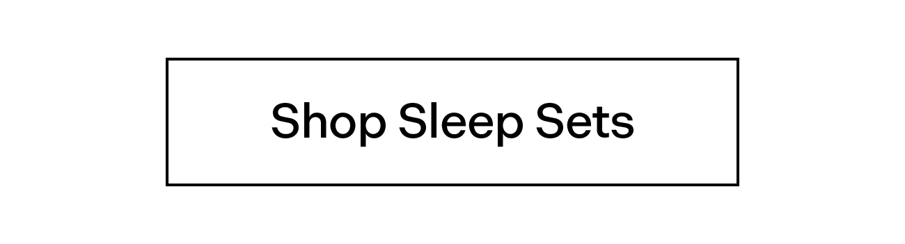 Shop Sleep Sets