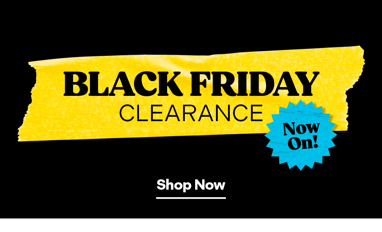 Black Friday Clearance 