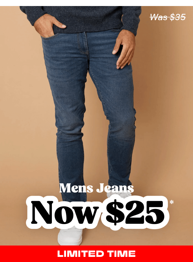 Mens Jeans Now $25
