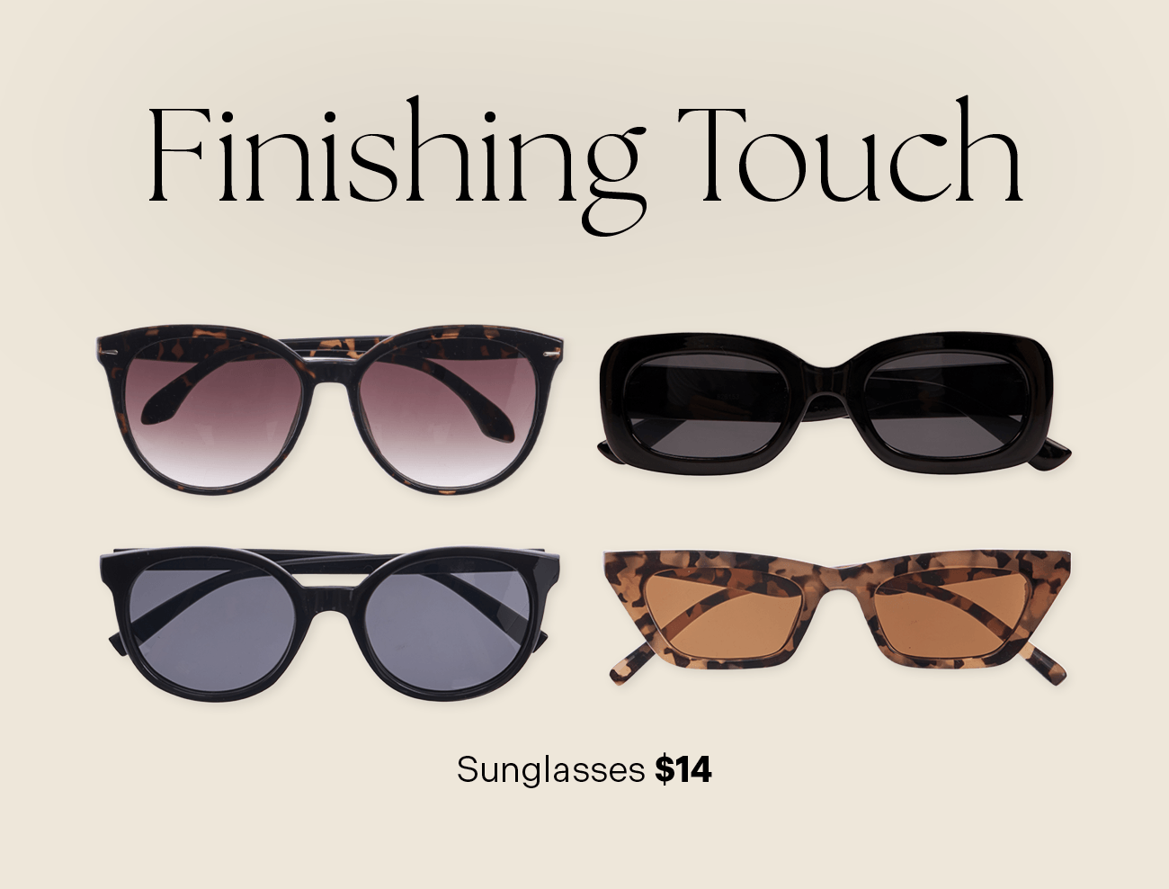Sunglasses $14 each