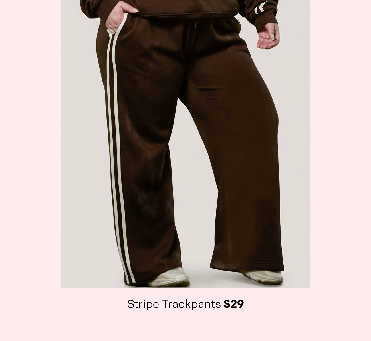 Women's Trackpants $29