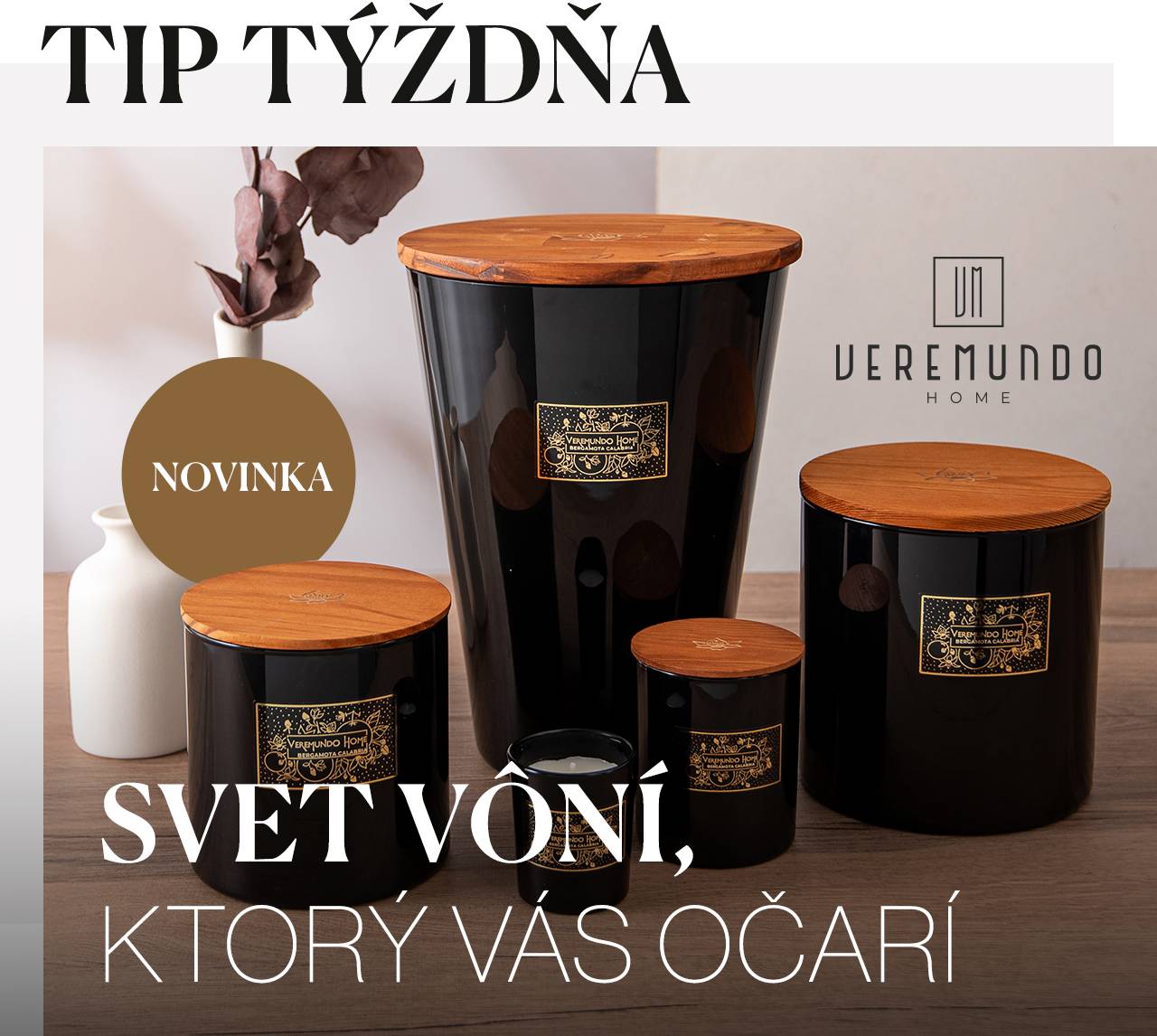 Svet vôní, ktorý vás očarí - Veremundo Home