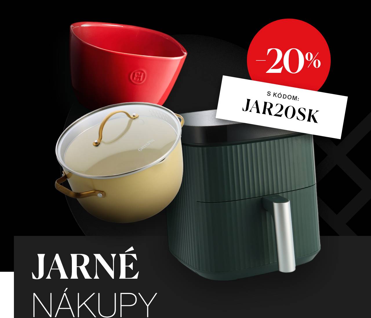 Jar je ideálny čas dopriať kuchyni svieži reštart. S kódom JAR20SK získate 20 % zľavu na obľúbené značky GreenPan a Emile Henry. Akcia platí v e-shope aj v predajniach od 16. do 20. 4. 2026 alebo do vypredania zásob. Zľavy sa nesčítavajú.