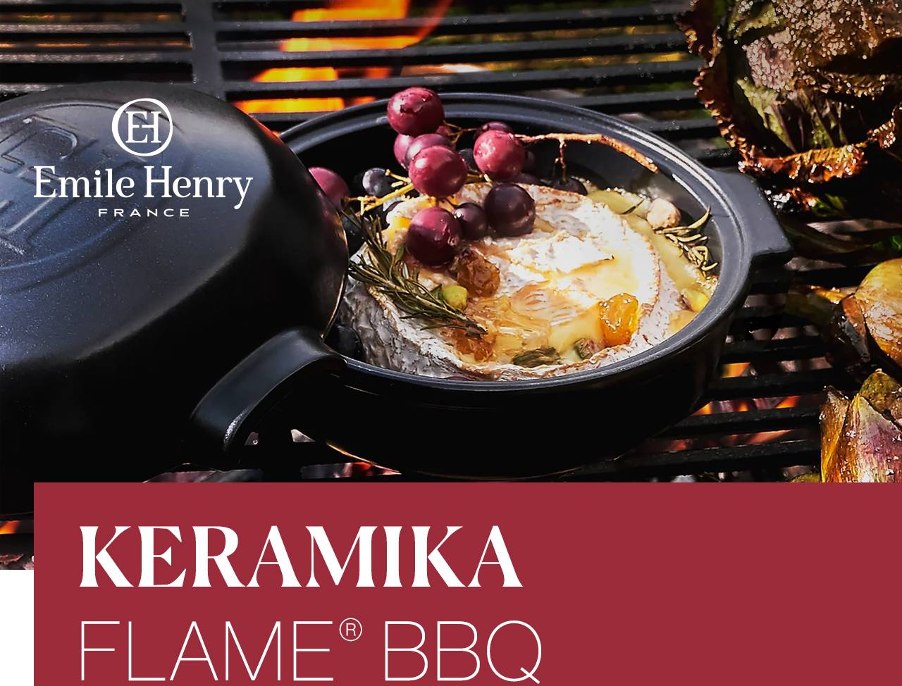 Vychutnajte si vonkajšie varenie bez kompromisov. Keramika Flame® BBQ od Emile Henry dáva tomuto vareniu nový rozmer. Plnšie chute a dokonale šťavnatý výsledok. Každé sústo je voňavé, výrazné a skutočne výnimočné.