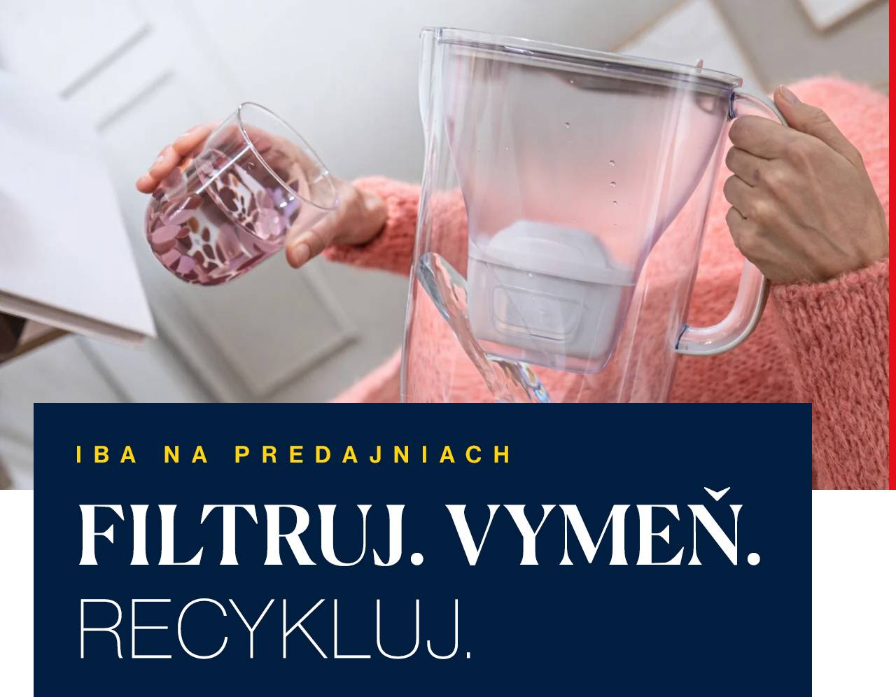 Vráťte použitý filter BRITA a získajte zľavu 0,60 € na nový. Používate vodné filtre BRITA? Dajte im druhý život. Prineste svoj použitý filter BRITA do ktorejkoľvek predajne Potten & Pannen – Staněk a získajte zľavu 0,60 € na nákup nového filtra BRITA Maxtra Pro. Stačí jednoduchý krok – pri nákupe nového filtra odovzdáte svoj použitý filter a získate okamžitú zľavu. Malý krok pre vás, veľký krok pre životné prostredie.