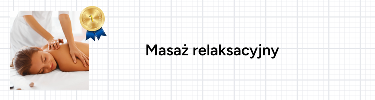 Masaż relaksacyjny