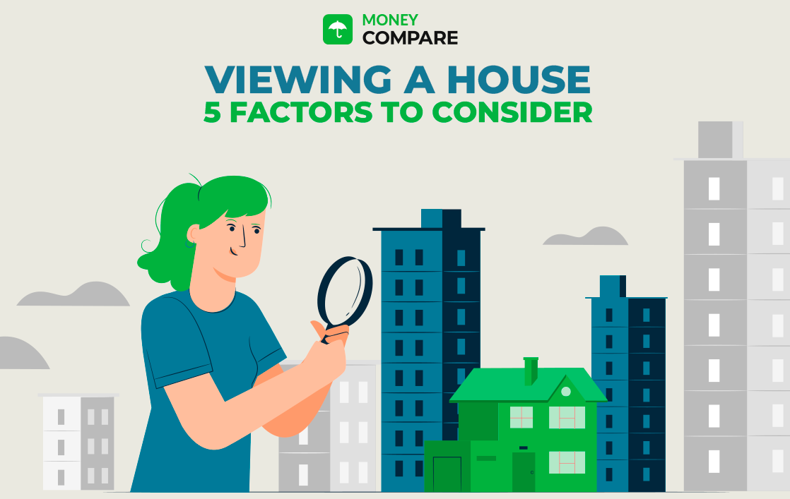 Viewing a House: 5 Factors to Consider