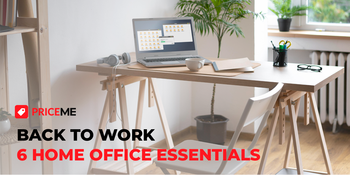 Back to Work: Home Office Essentials