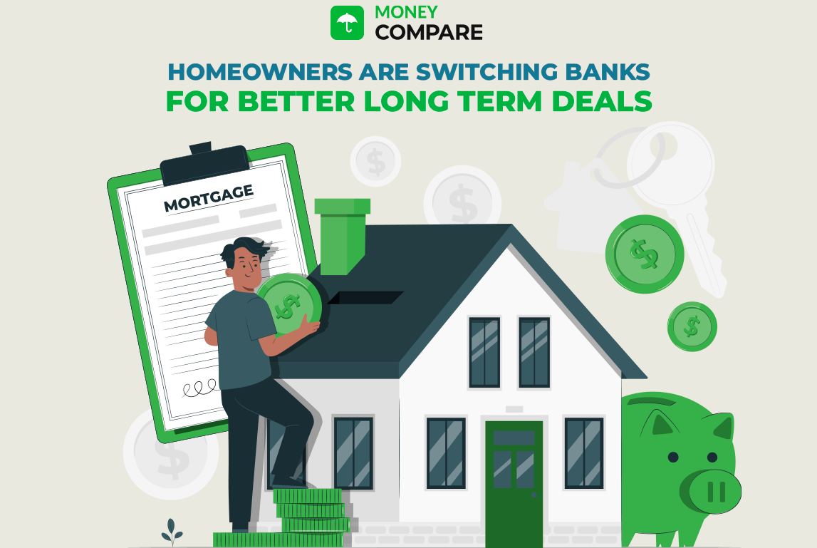 Record Number of Homeowners are Switching Banks for Better Long Term Deals