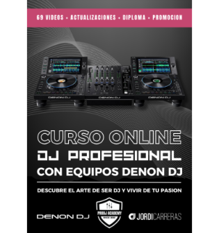 CURSO ONLINE DJ PROFESIONAL CON EQUIPOS DENON DJ