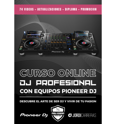 CURSO ONLINE DJ PROFESIONAL CON EQUIPOS PIONEER DJ