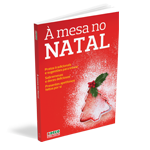 À mesa no Natal - Receitas tradicionais e sugestões para inovar.