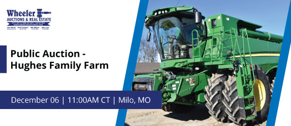 Public Auction - Hughes Family Farm | Friday, December 6, 2024  |  11:00 AM Central