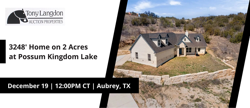  3248' Home on 2 Acres at Possum Kingdom Lake | Friday, December 19, 2025  |  12:00 PM Central
